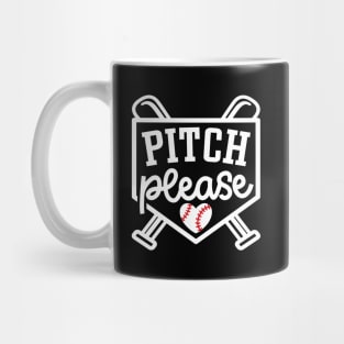 Pitch Please Baseball Player Mom Cute Funny Mug